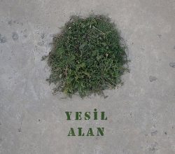 “Yeşil Alan” Stencil Serisi