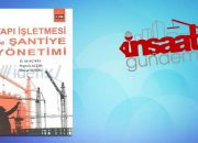 Yapı İşletmesi ve Şantiye Yönetimi – Mustafa Altın, Ali Açıkel, Hicran Açıkel