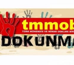 AKP TMMOB’a Saldırmaya Devam Ediyor