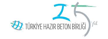 Türkiye Hazır Beton Birliği 25. Yaşında