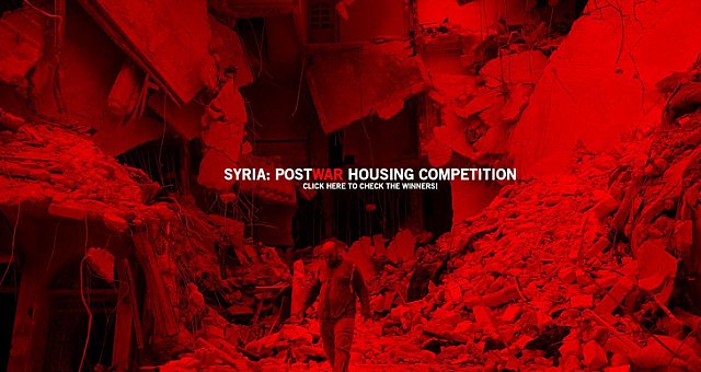 “Suriye’de Savaş Sonrası Konut” Konulu Uluslararası Yarışma Sonuçlandı