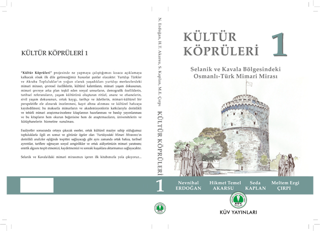 Selanik ve Kavala Bölgesindeki Osmanlı-Türk Mimari Mirası